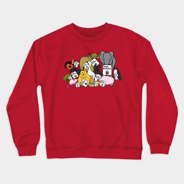 Cute Animals Say Happy Birthday with Cards of Greetings Crewneck Sweatshirt by ellenhenryart